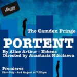 Portent The Courtyard Theatre THEATRE