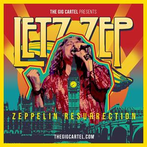 Letz Zep - Zeppelin Resurrection Birdwell Venue POP