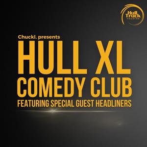 Hull XL Comedy Club Hull Truck Theatre COMEDY