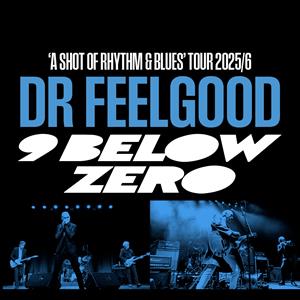 Nine Below Zero + Dr Feelgood The Drill ROCK