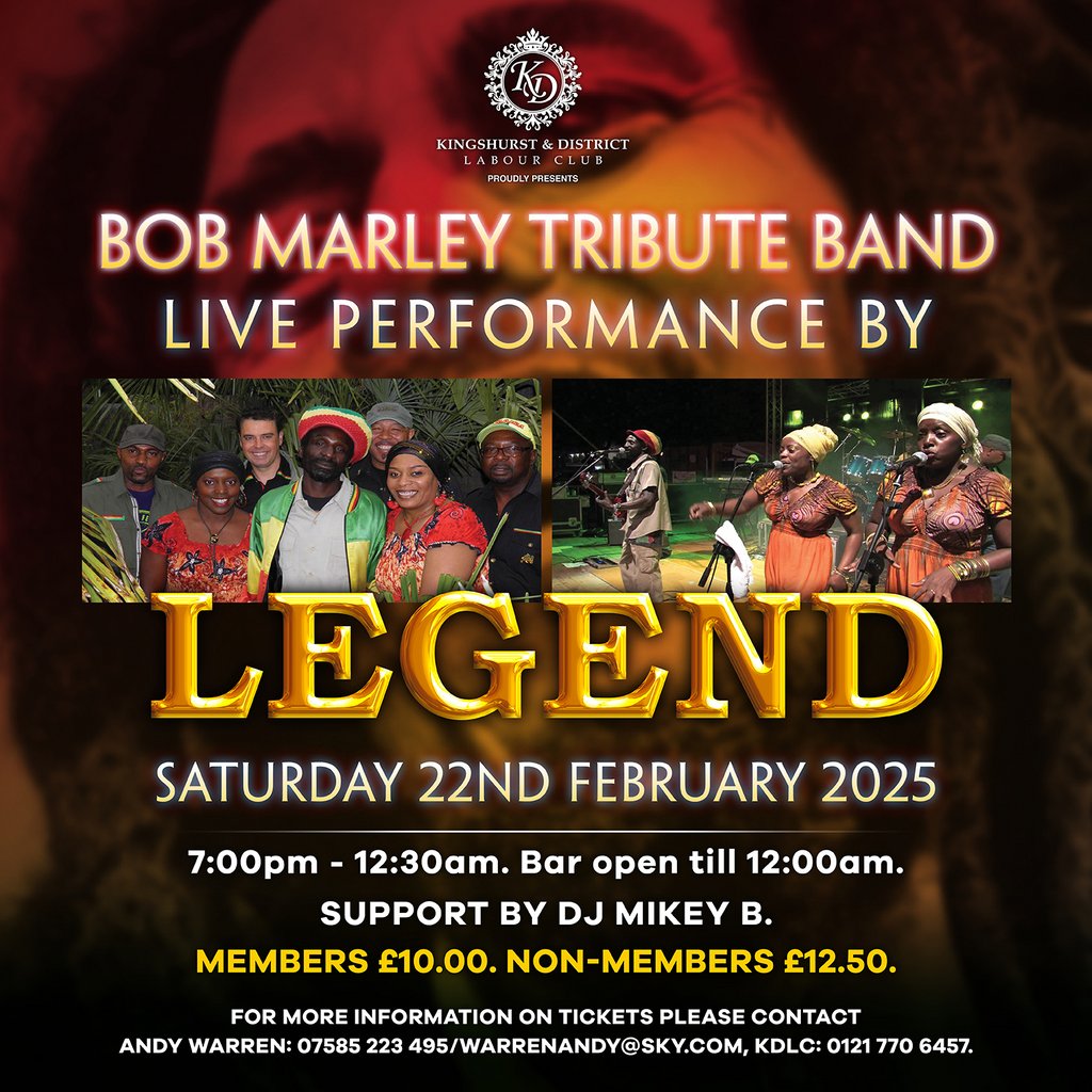 LEGEND - Bob Marley Tribute Band Kingshurst Labour Club Birmingham