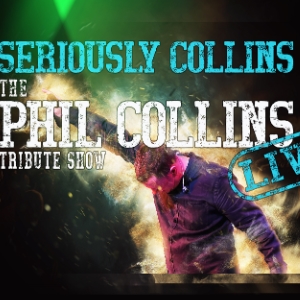 Seriously Collins Regal Theatre POP
