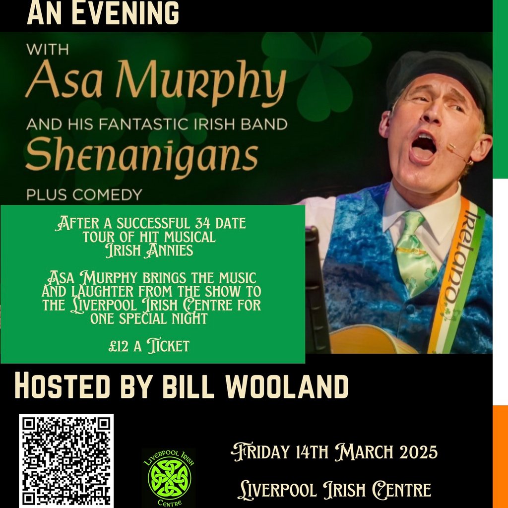 An Evening with Asa Murphy Shenanigans and Bill Wooland Liverpool Irish Centre Liverpool
