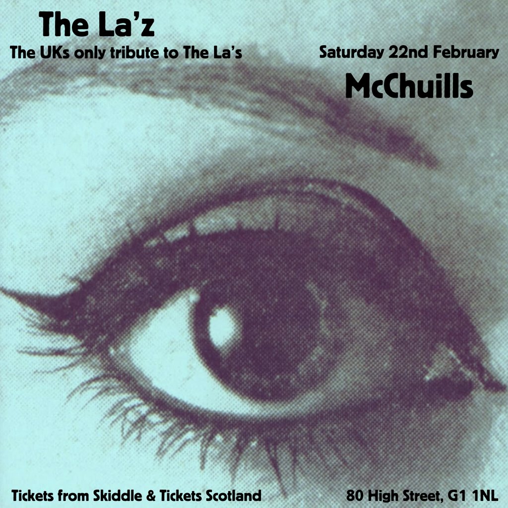 The La'z: Tribute to The La's McChuills Glasgow
