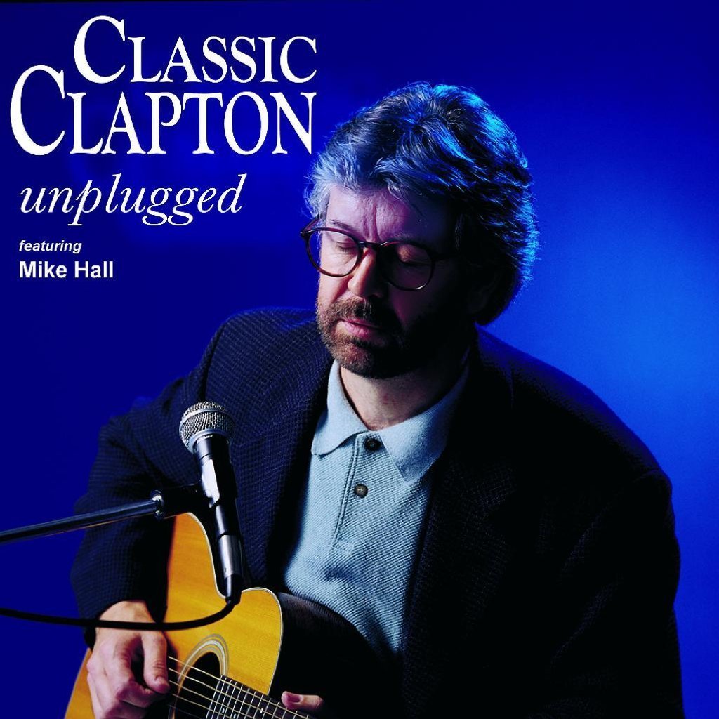 CLASSIC CLAPTON unplugged Harbour Arts Centre Irvine
