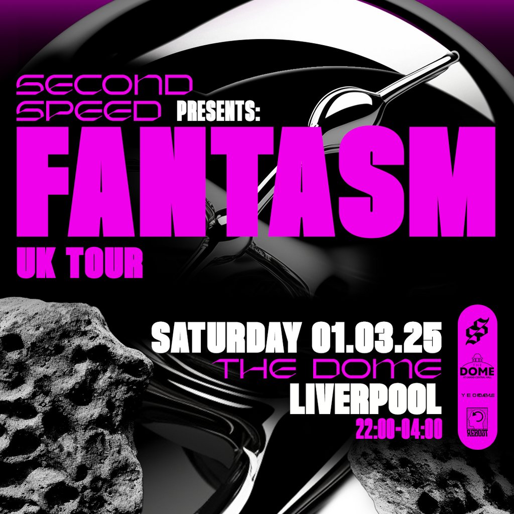 Second Speed: Fantasm (UK tour Liverpool) The Dome At Grand Central Hall Liverpool