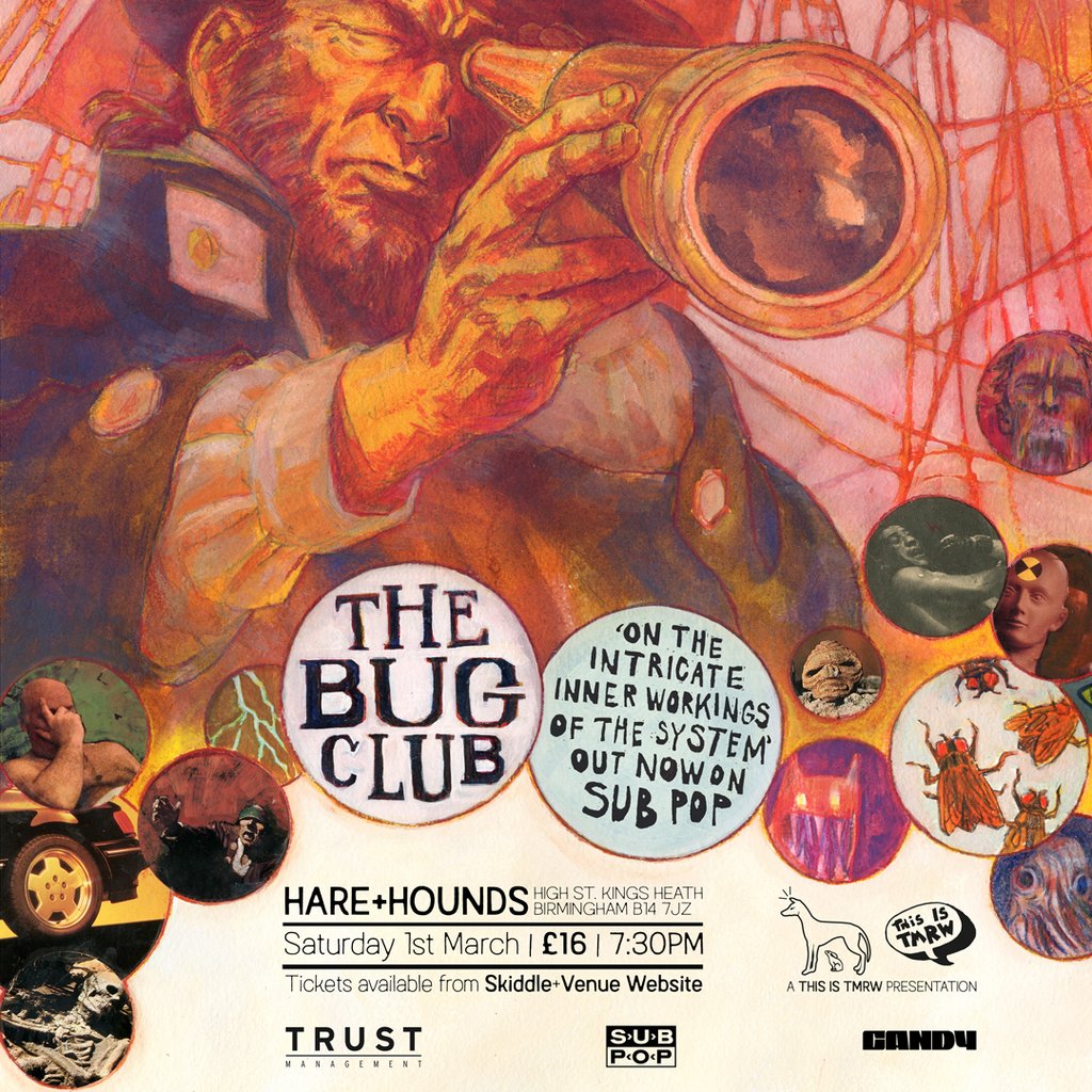 The Bug Club [SOLD OUT] Hare And Hounds Kings Heath Birmingham