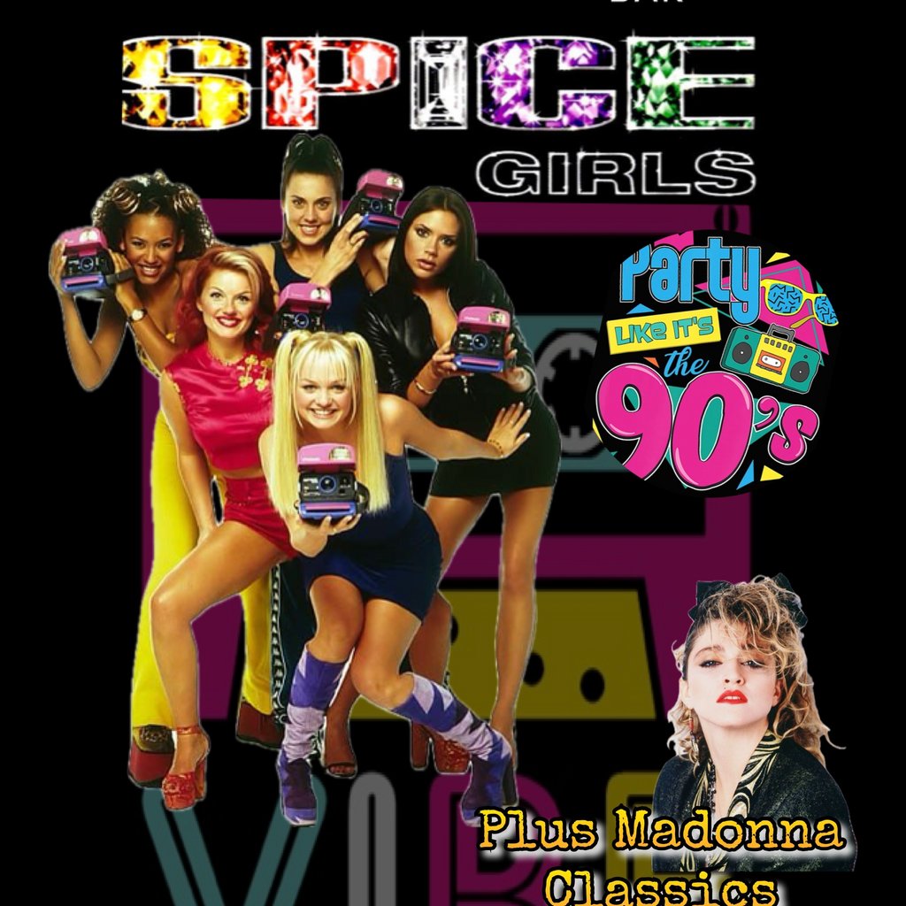 Spice Girls vs Madonna THE CENTRAL BAR And VENUE Ibstock