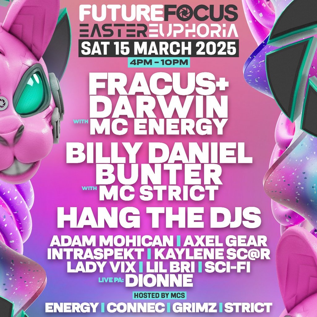 Future Focus Easter Euphoria 2 - The Day Rave 15th March 2025 Suburbia Southampton Southampton