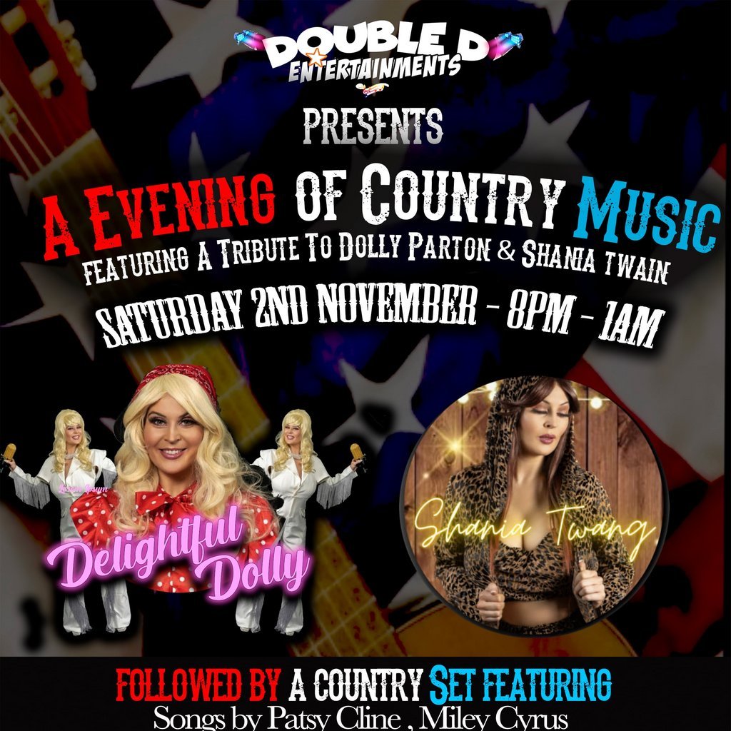 An Evening with Shania Twang & Delightful Dolly(Country Hoedown) Palace Hotel Peterhead Peterhead