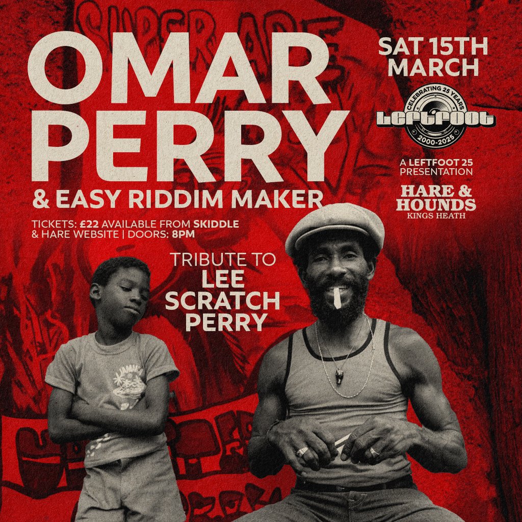 Omar Perry & Easy Riddim Maker - Tribute To Lee Scratch Perry Hare And Hounds Kings Heath Birmingham