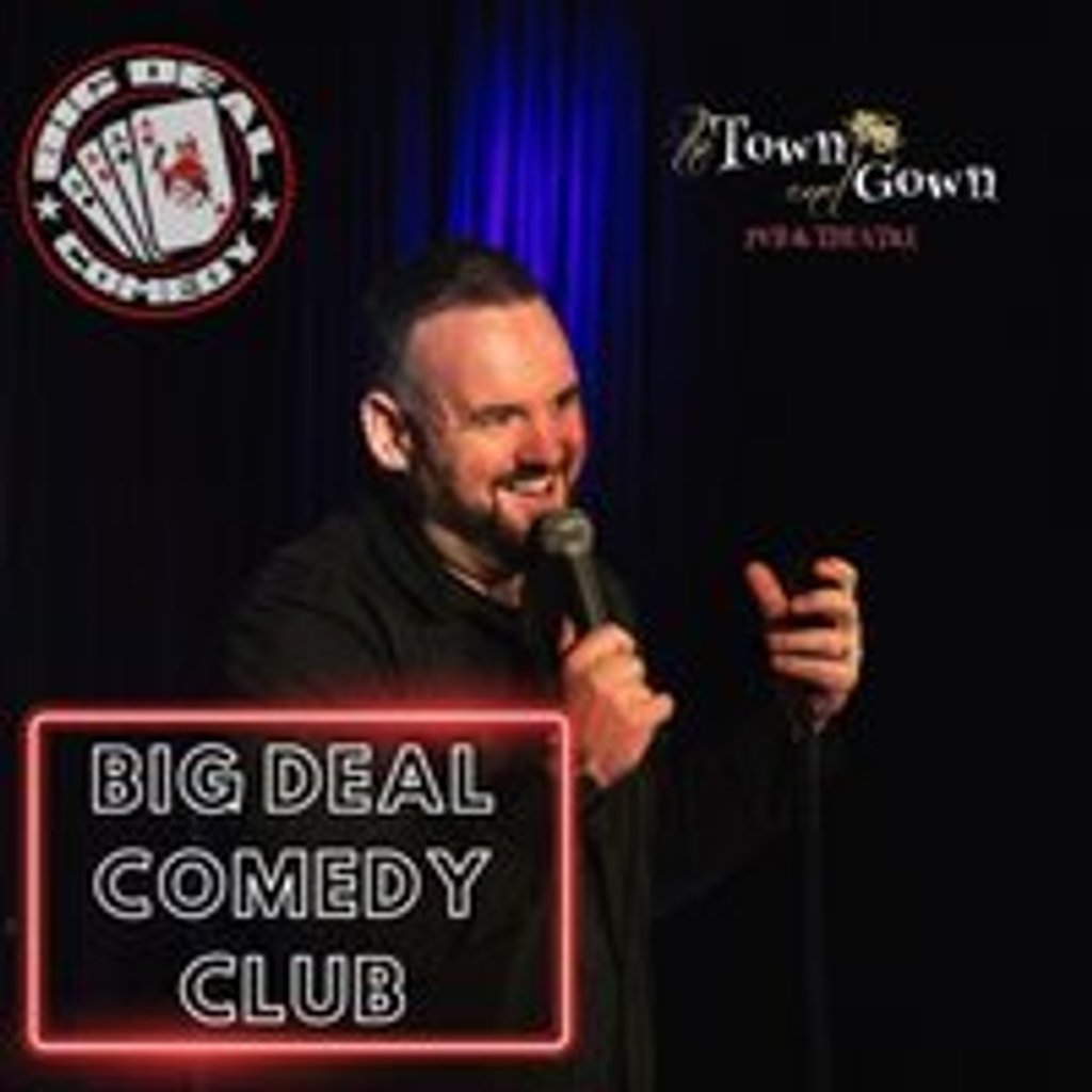 Big Deal Comedy Town And Gown Pub And Theatre Cambridge