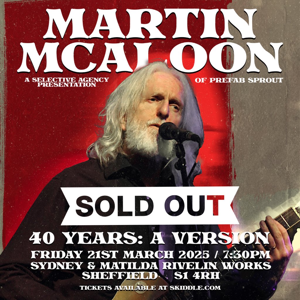 Martin Mcaloon of Prefab Sprout Sidney And Matilda Sheffield