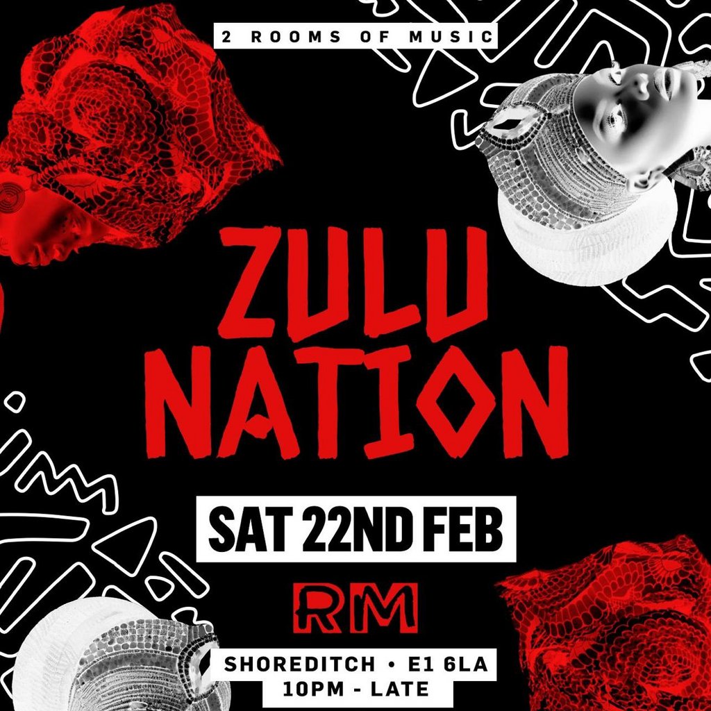 Zulu Nation Rich Mix London