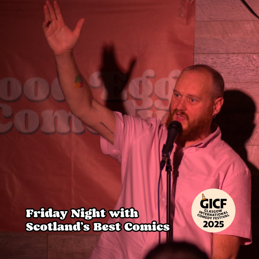 Good Egg presents: Friday Night Comedy at GICF Van Winkle West End Glasgow
