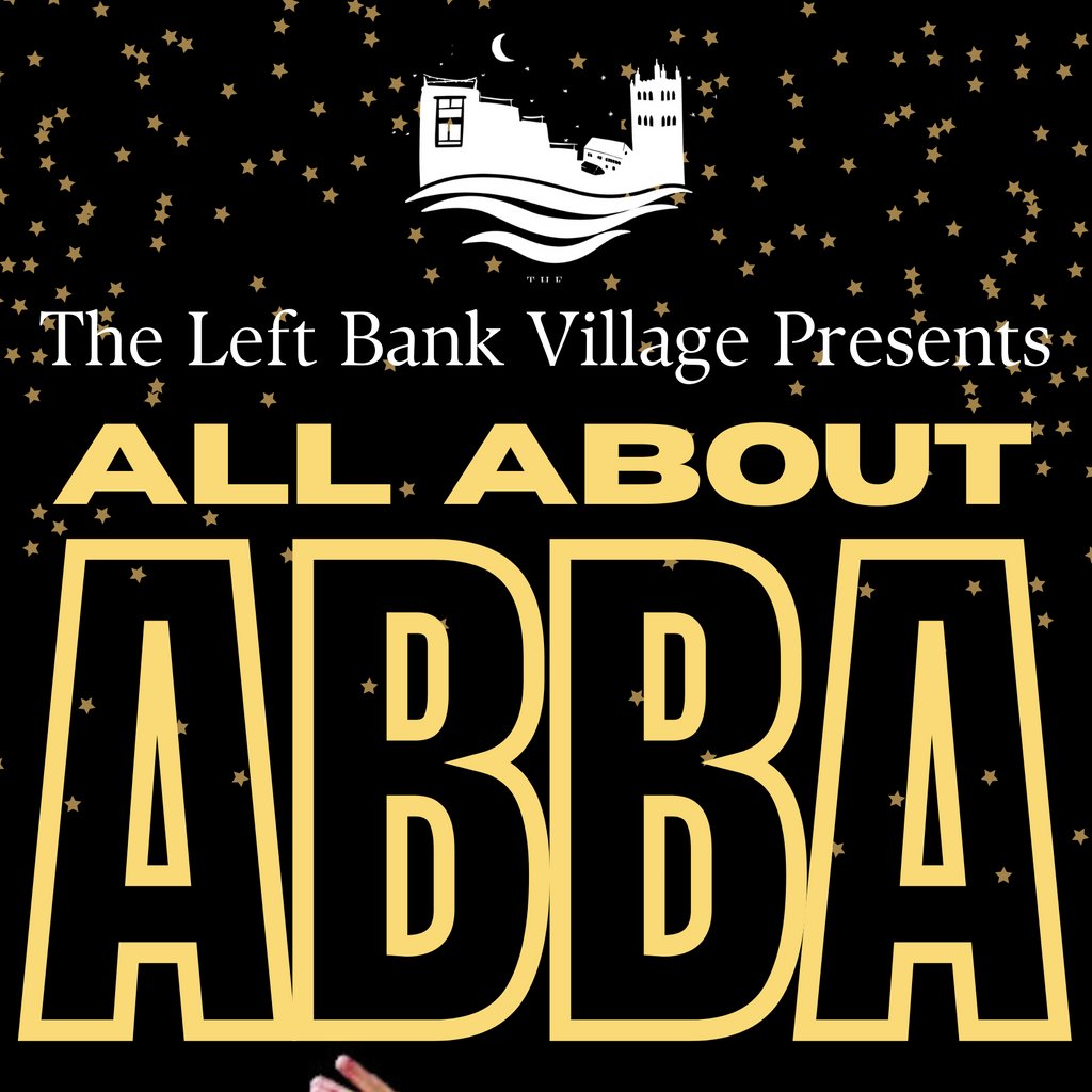 All About ABBA - ABBA Tribute Party Night! The Left Bank Village Hereford