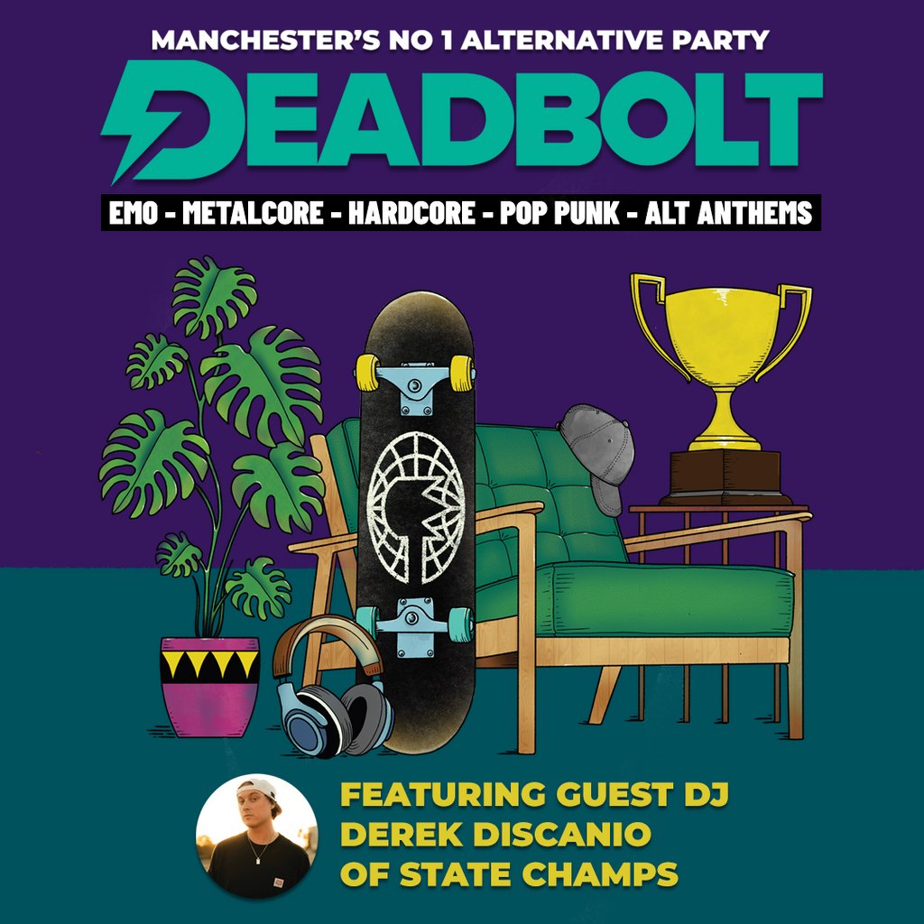 Deadbolt - Manchester | Derek Discanio (State Champs) DJ Set Rebellion Manchester