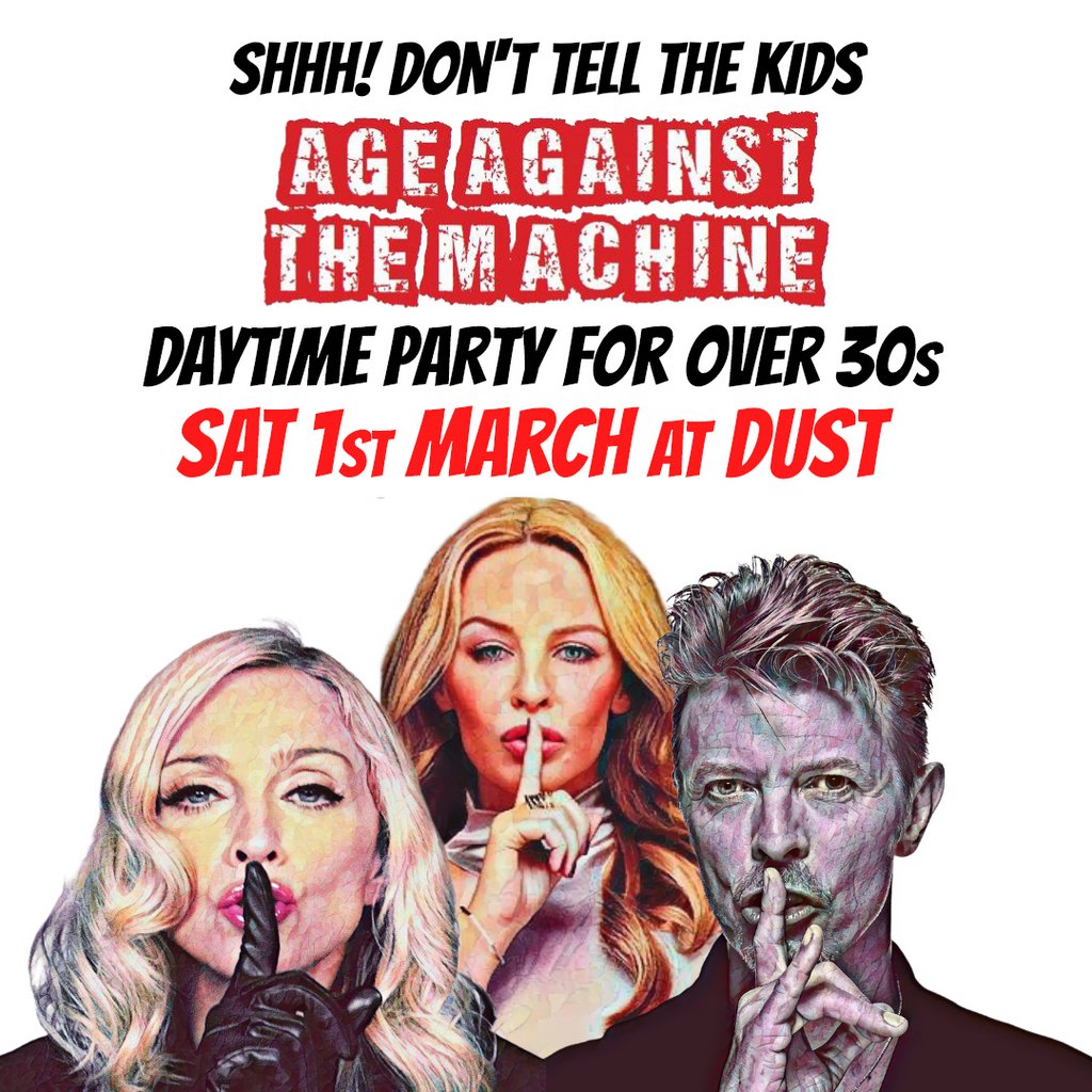 Age Against The Machine - Brighton Daytime Party *Sold Out* Dust Brighton Brighton