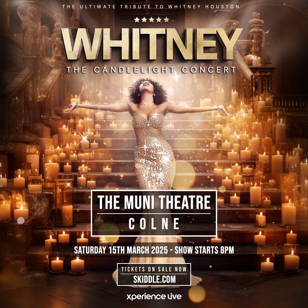Whitney - The Candlelight Concert - Colne The Muni Theatre Colne