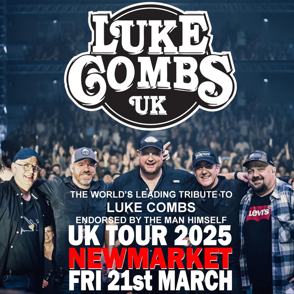 Luke Combs UK Tribute UK tour 2025 The ARK Newmarket Newmarket