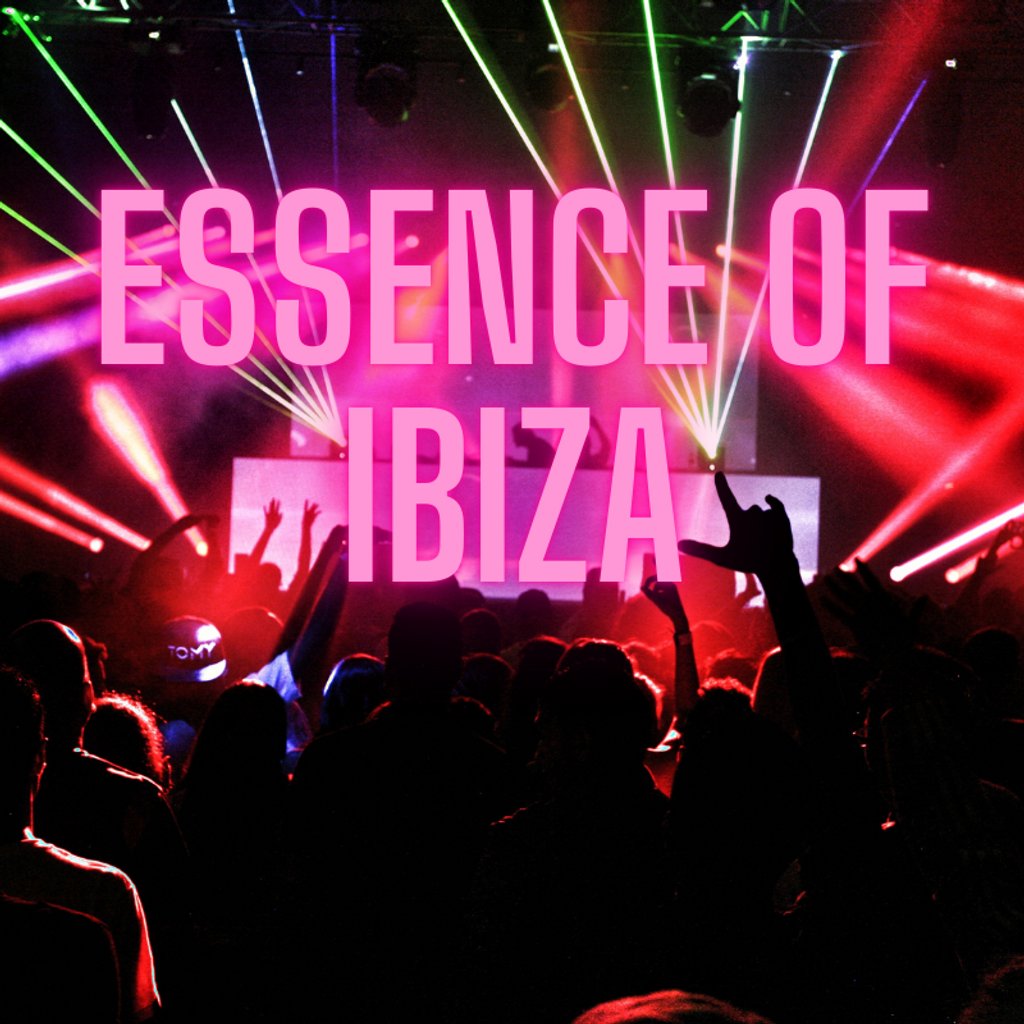 Essence of Ibiza - House Music Takeover The Hangar Wolverhampton