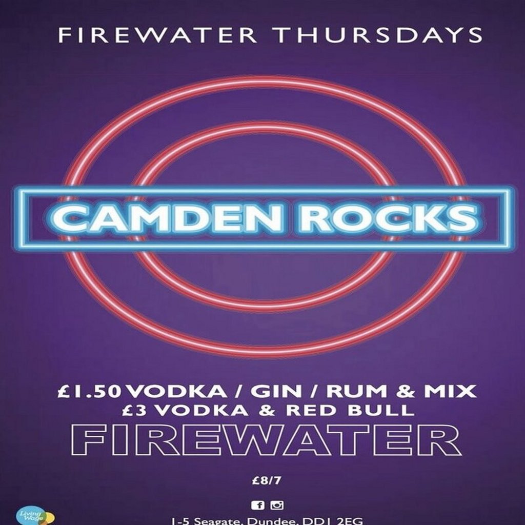 Camden Rocks - Firewater Dundee Firewater Dundee Dundee