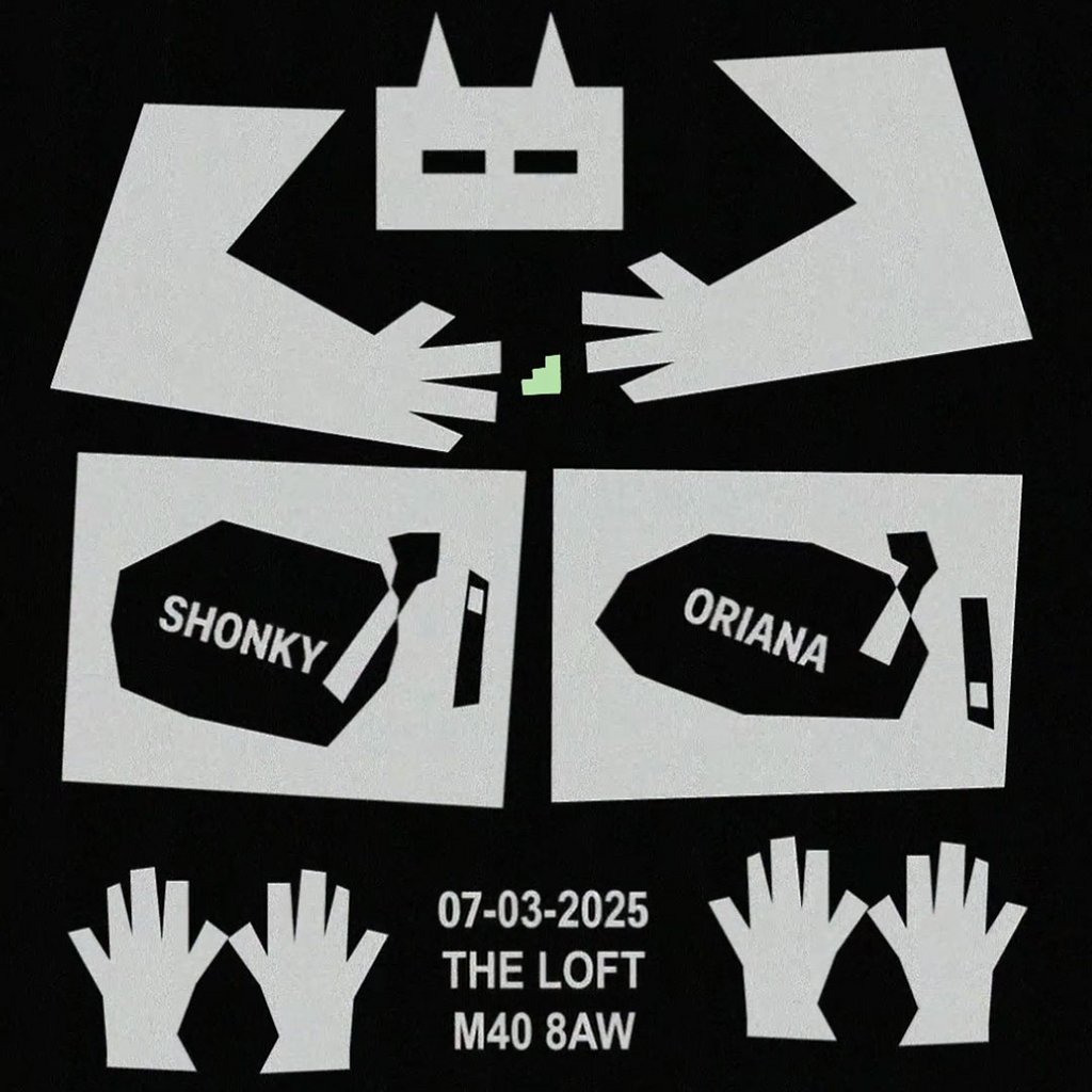 The Loft: Shonky & Oriana The Loft MCR Manchester