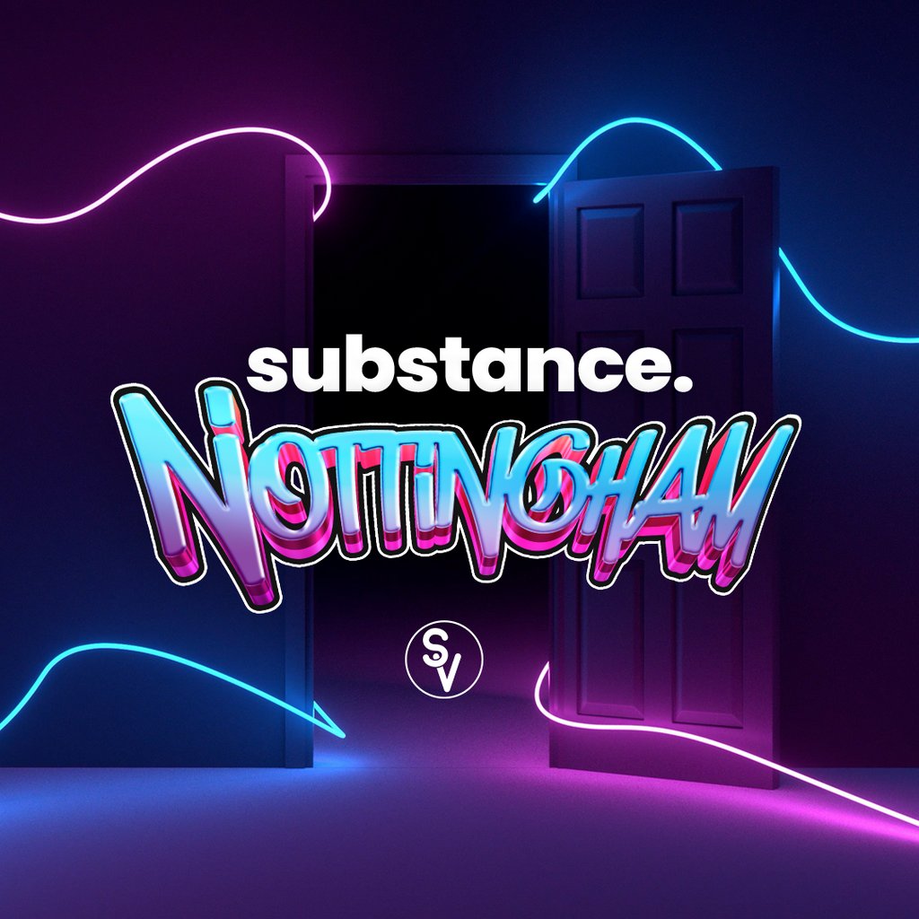 Substance | Nottingham w/ Chad Harrison