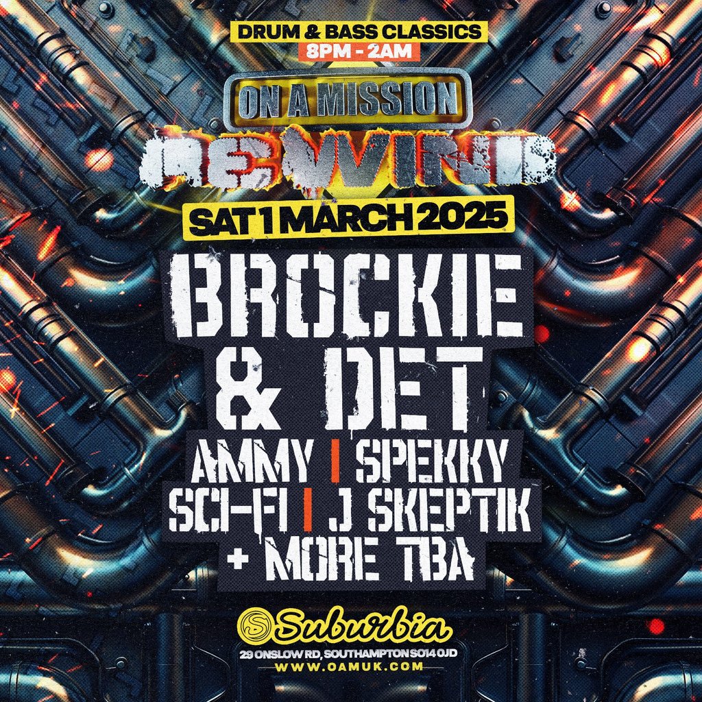 On A Mission rewind Ft Brockie & Det Suburbia Southampton Southampton