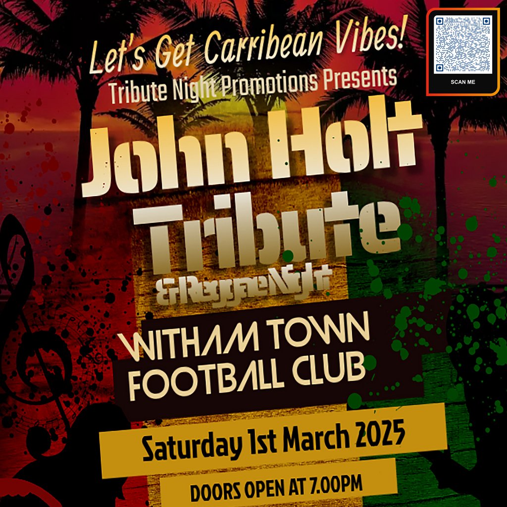 John Holt / Reggae Tribute Night - Witham Witham Town Football Club Witham