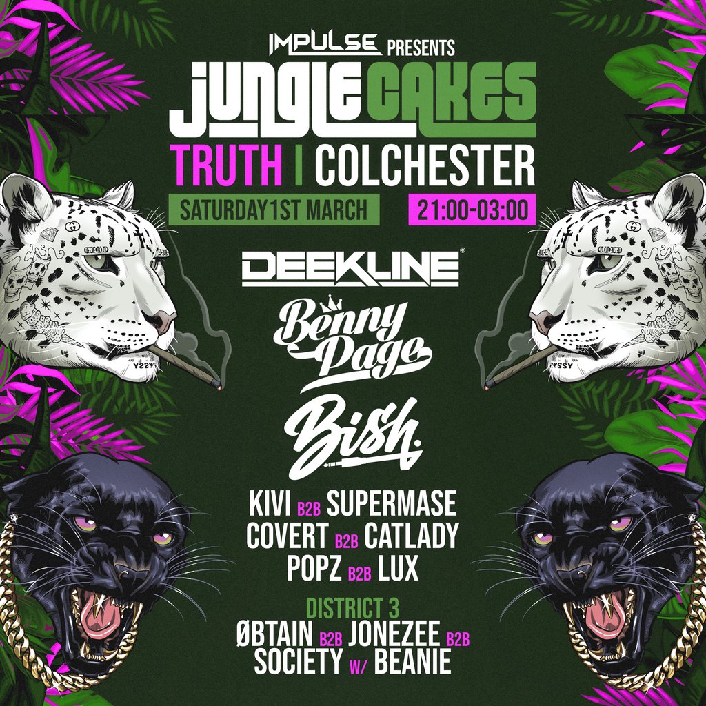 Jungle Cakes x Impulse - Colchester - Truth Nightclub Truth Colchester Colchester