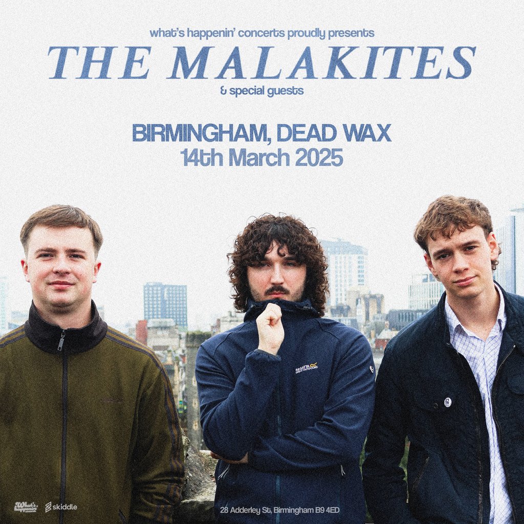 The Malakites Dead Wax Birmingham