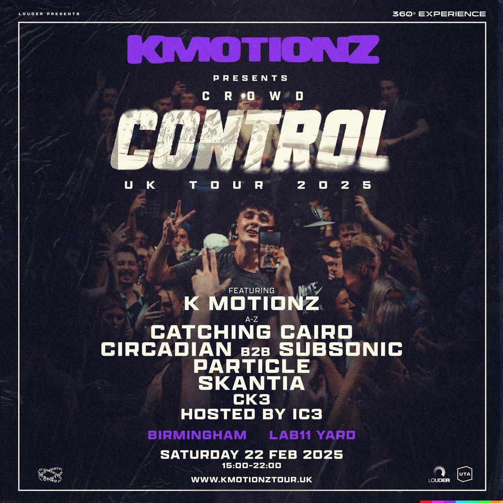 K Motionz Crowd Control | Birmingham w/ Circadian