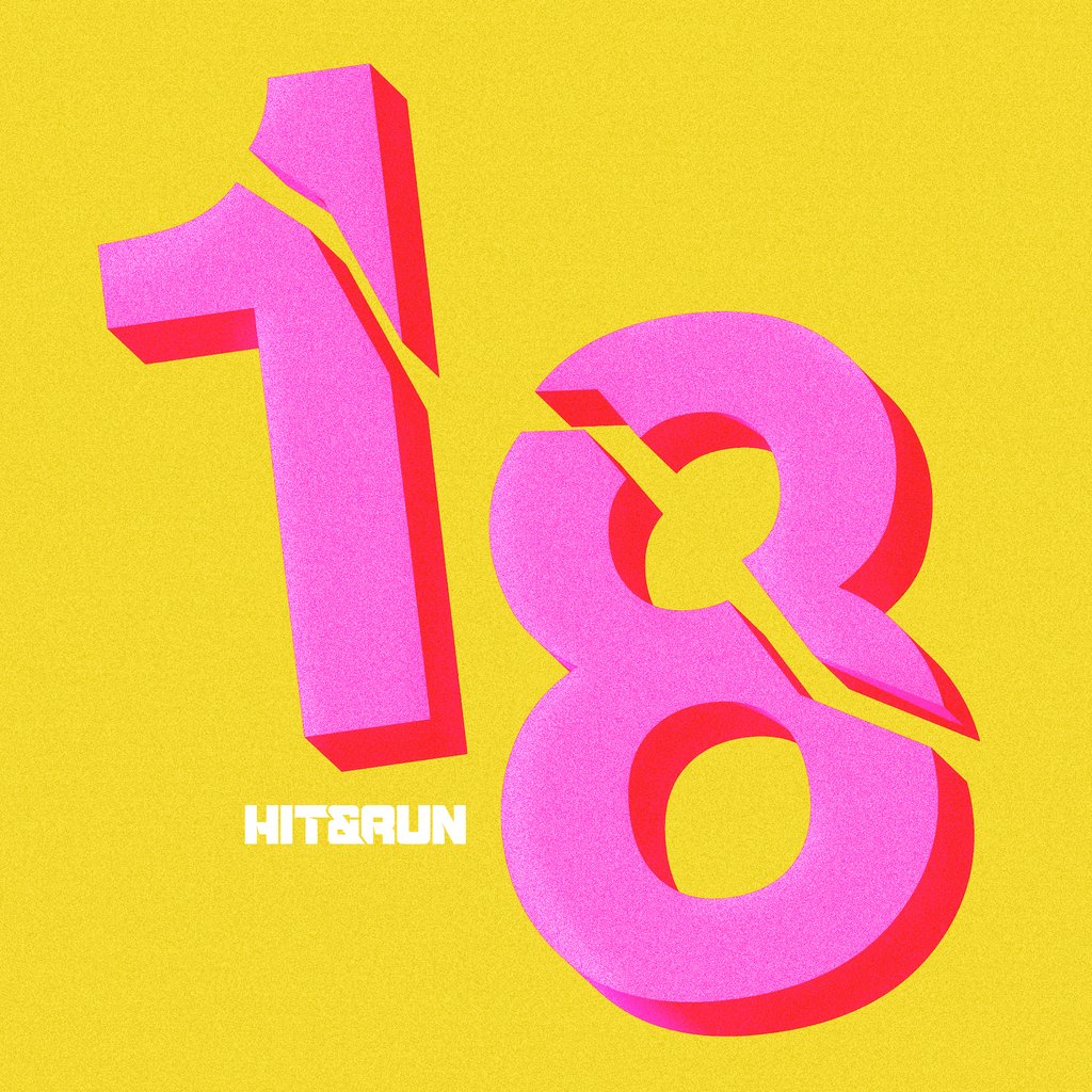 HIT & RUN: 18th Birthday Hidden Manchester