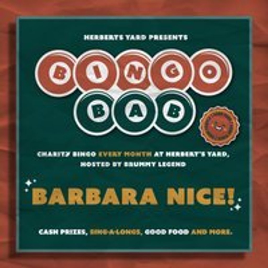 Bingo Bab - A Charity Bingo Night with Barbara Nice Herbert's Yard Birmingham
