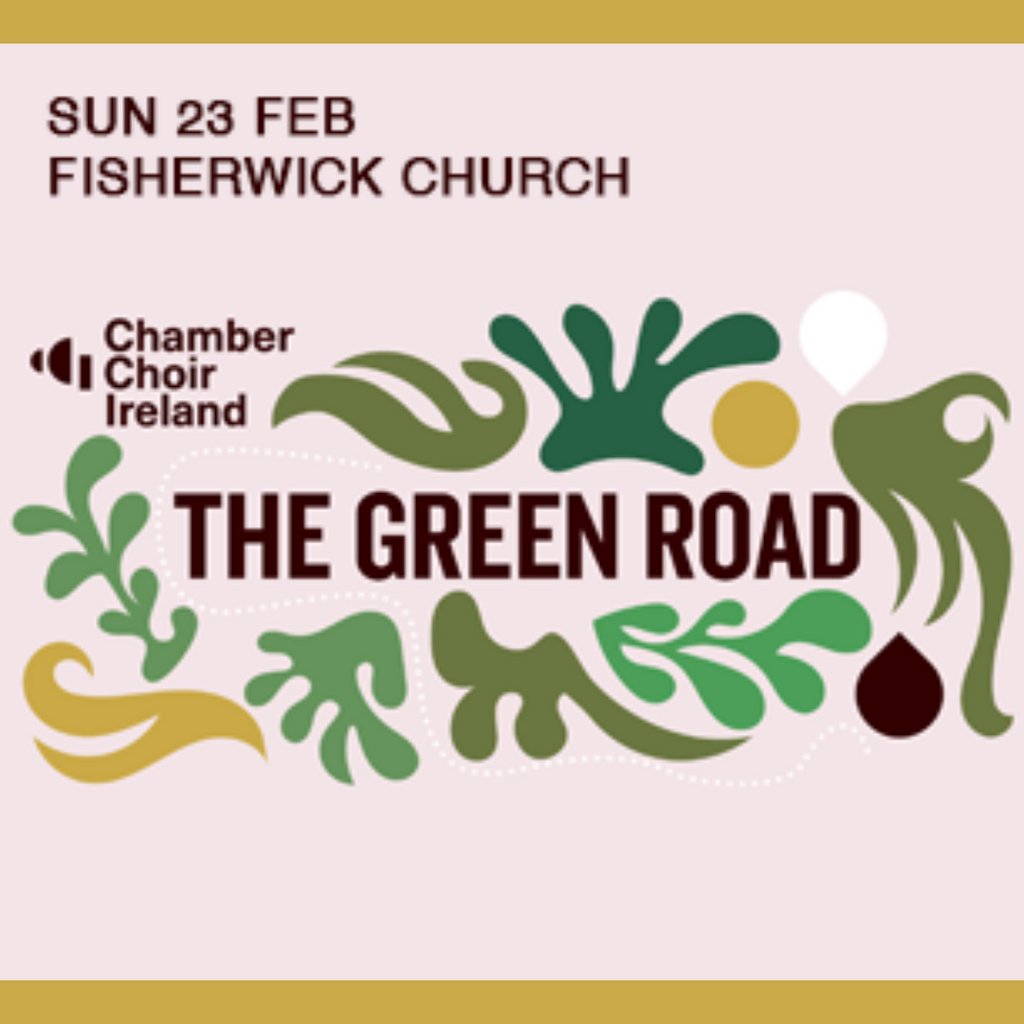Chamber Choir Ireland Fisherwick Presbyterian Church Belfast