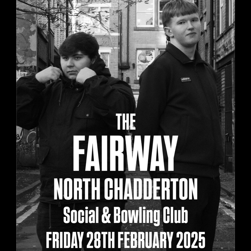The Fairway live @ North Chadderton Social & Bowling Club North Chadderton Social And Bowling Club Oldham