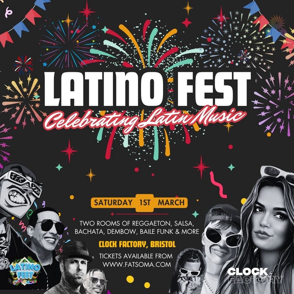 Latino Fest (Bristol) March 2024 Clock Factory Bristol Bristol