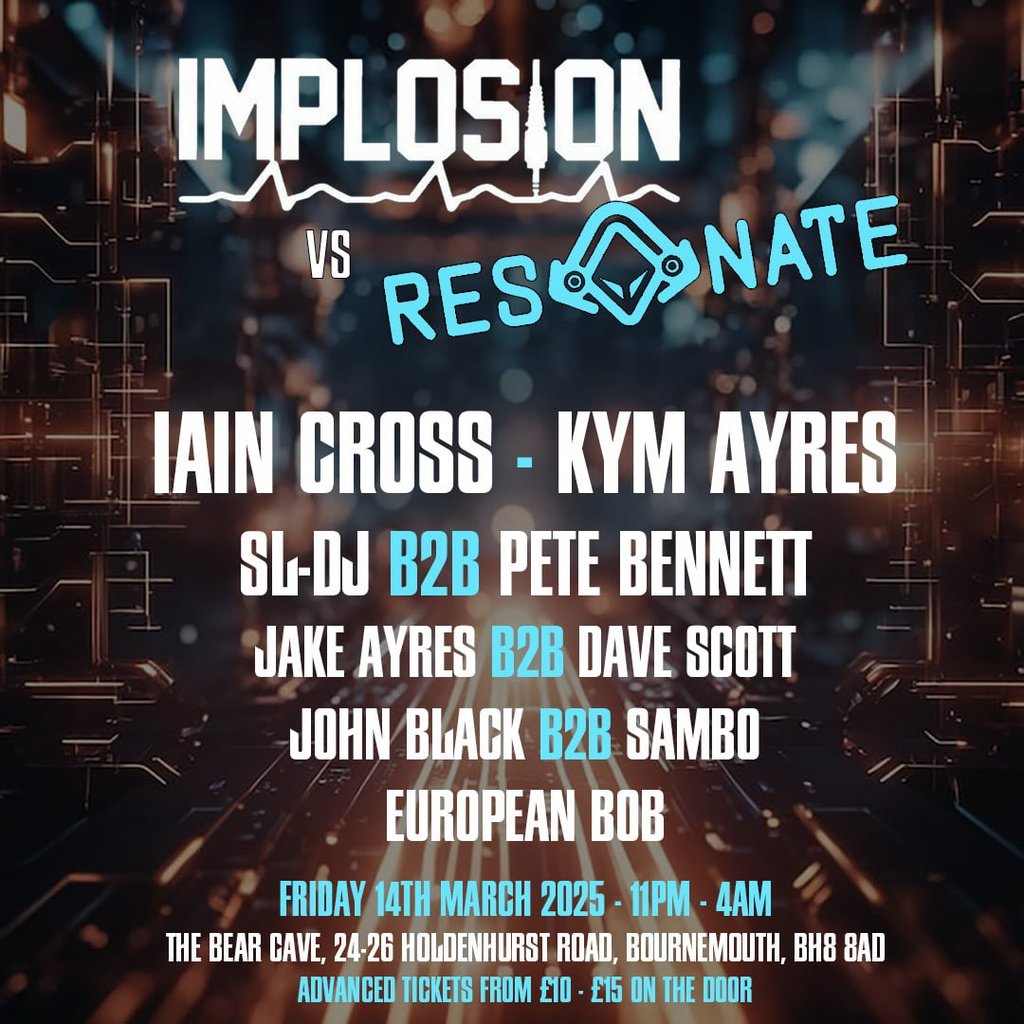Implosion vs Resonate | The Reunion Bear Cave Bournemouth