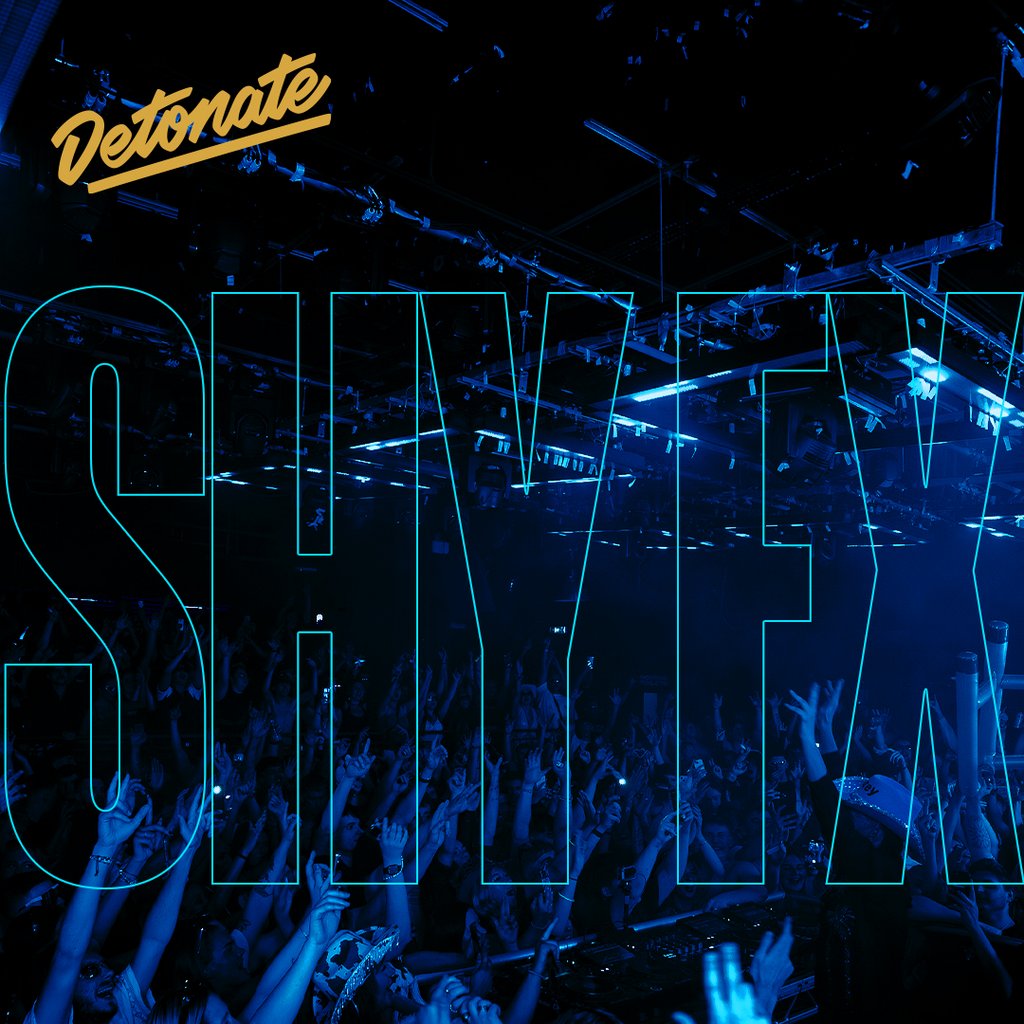 Detonate: SHY FX Unit 13 Nottingham
