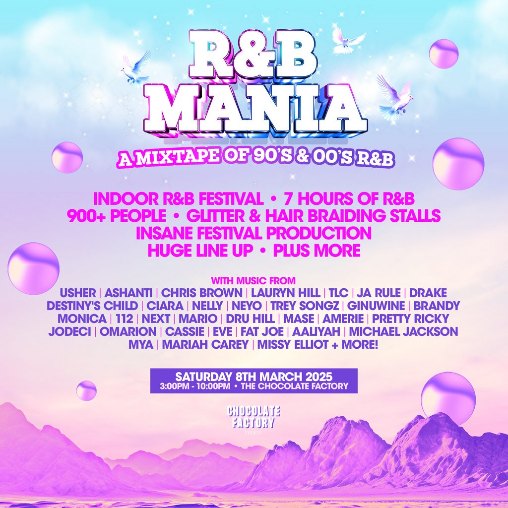 RNB MANIA [1st Birthday] | Derby R&B Indoor Festival The Chocolate Factory