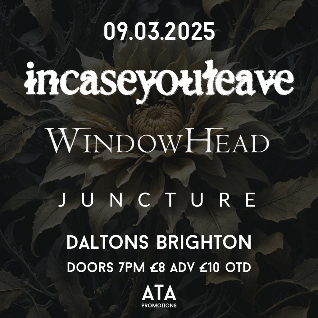 INCASEYOULEAVE @ Daltons Daltons Brighton Brighton