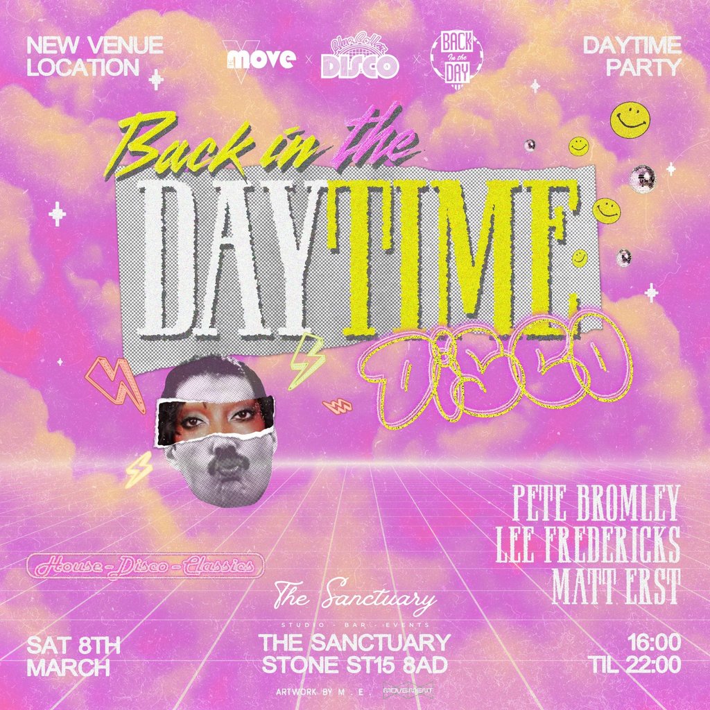 Back in the Daytime Disco - Stone! The Sanctuary Dance Venue Stone