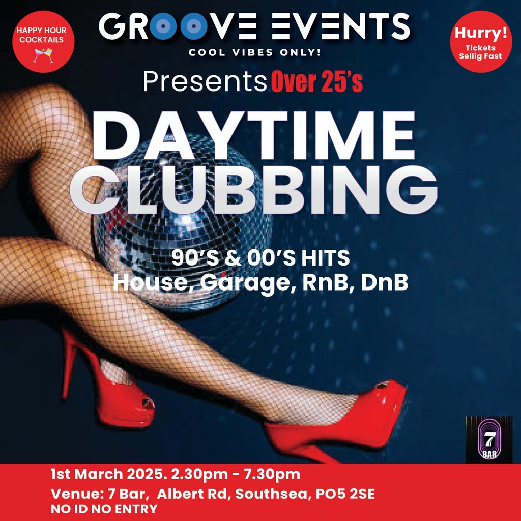 Over 25s Daytime Clubbing 7 Bar Southsea Southsea