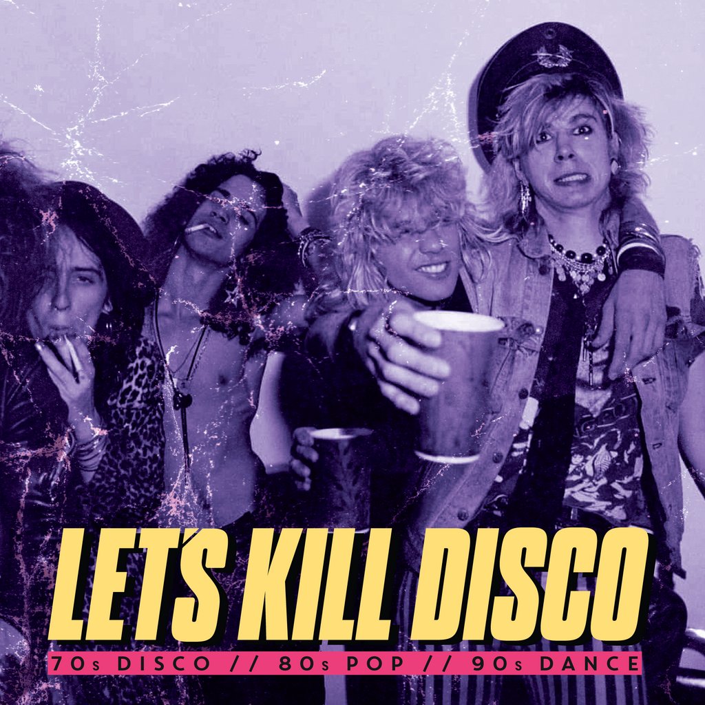 Let's Kill Disco @ CHALK | 70s