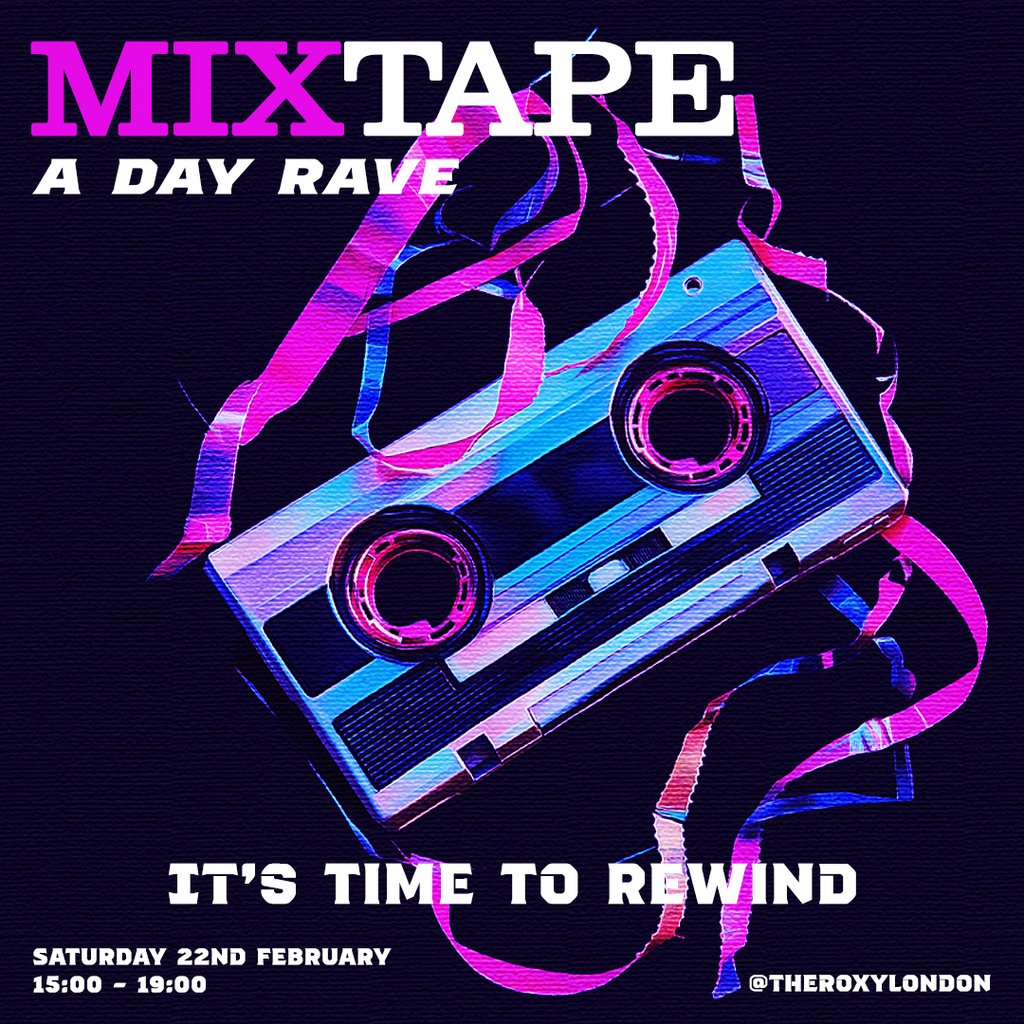 MixTape - An Over 30s Day Rave The Roxy