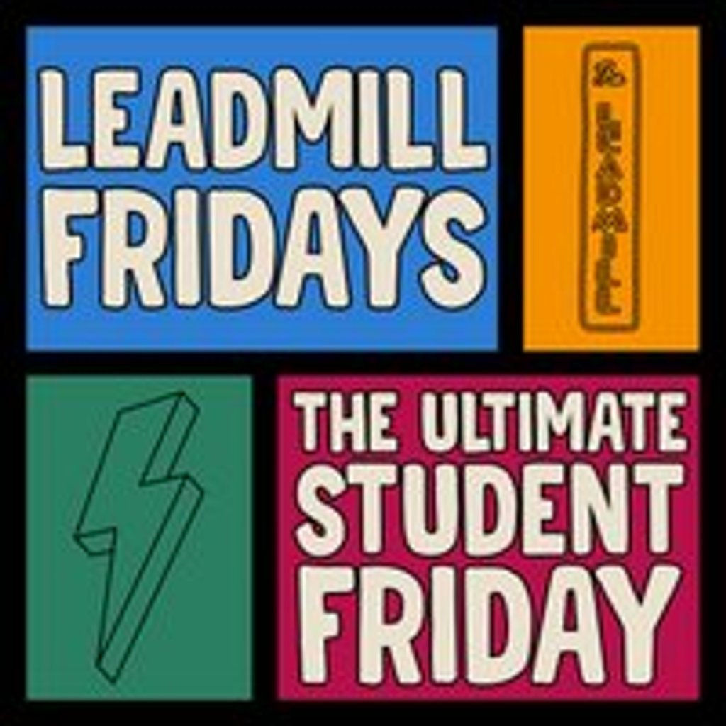 Leadmill Fridays - St. Patrick's Day Special The Leadmill Sheffield