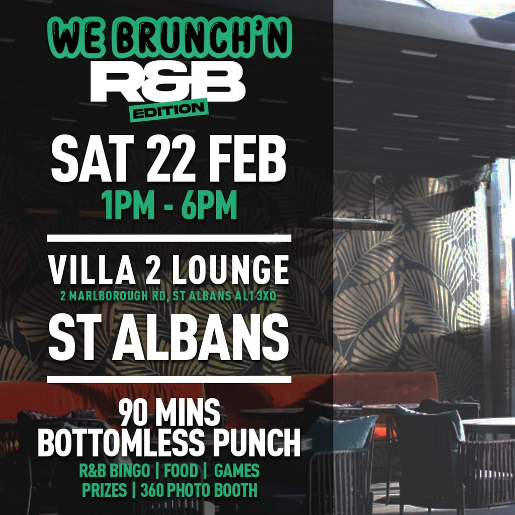 WEBRUNCHN Birthday special St Albans Villa 2 Lounge Bar St. Albans