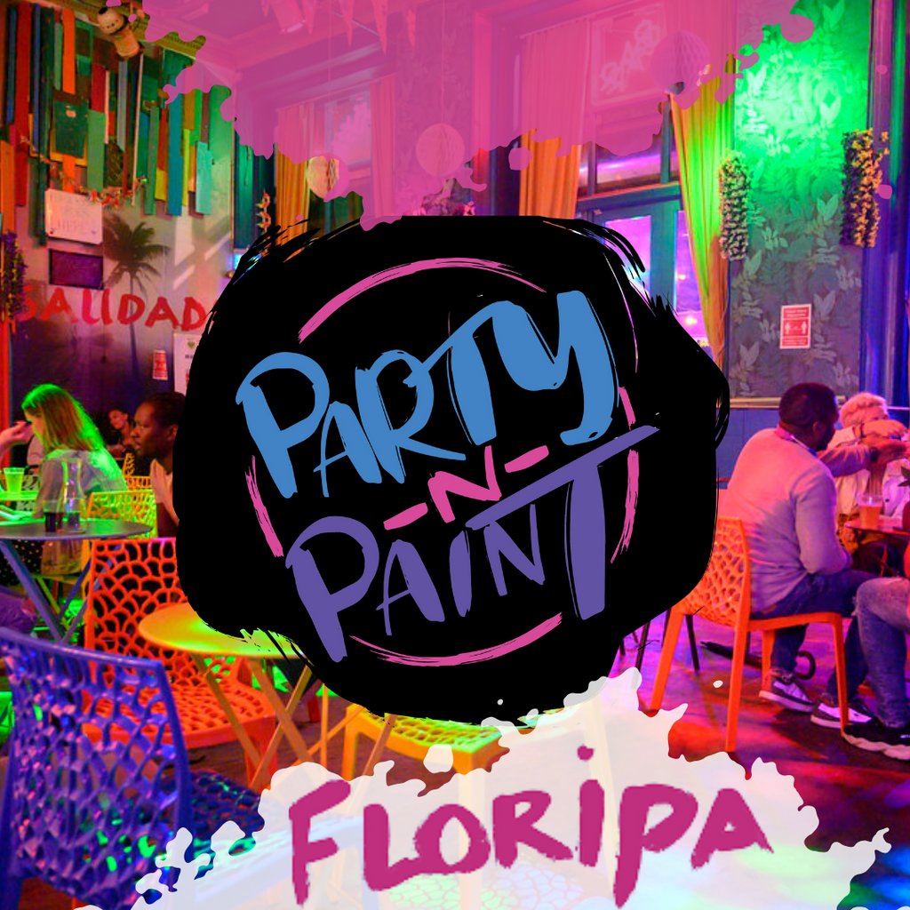 Party N Paint - Sing Along Edition @ Floripa Floripa London