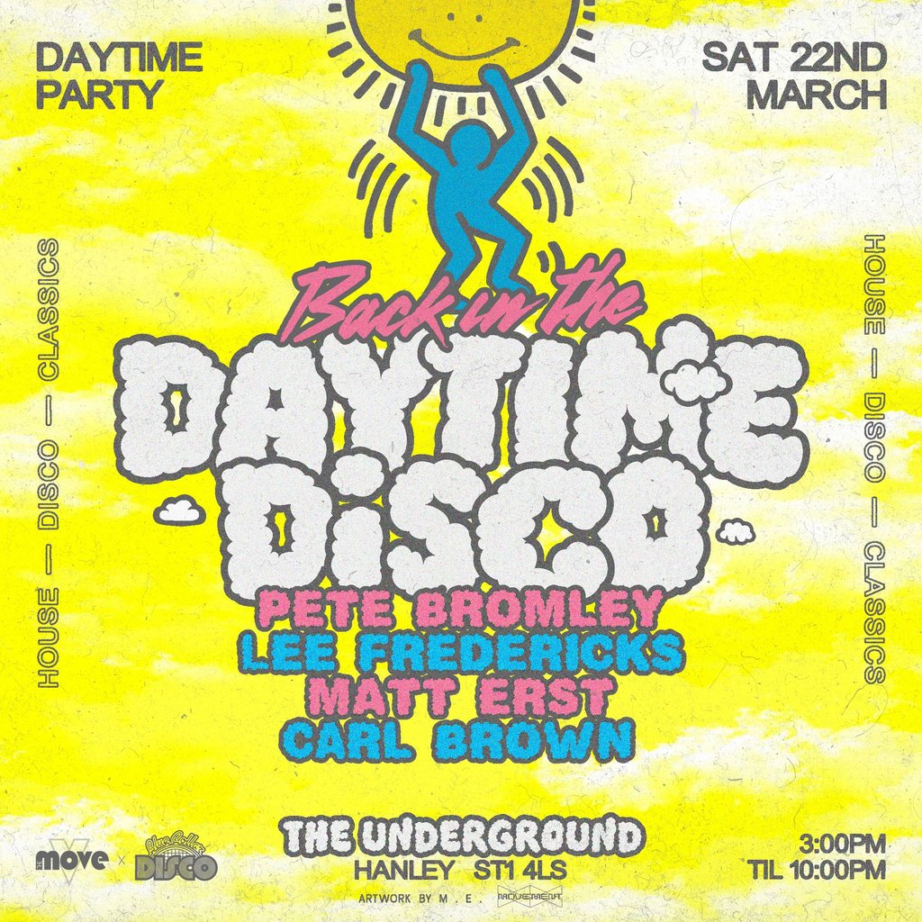 Back In The Daytime Disco The Underground Stoke-on-Trent
